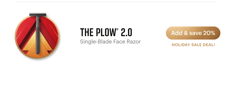 Add & save 20% The Plow® 2.0