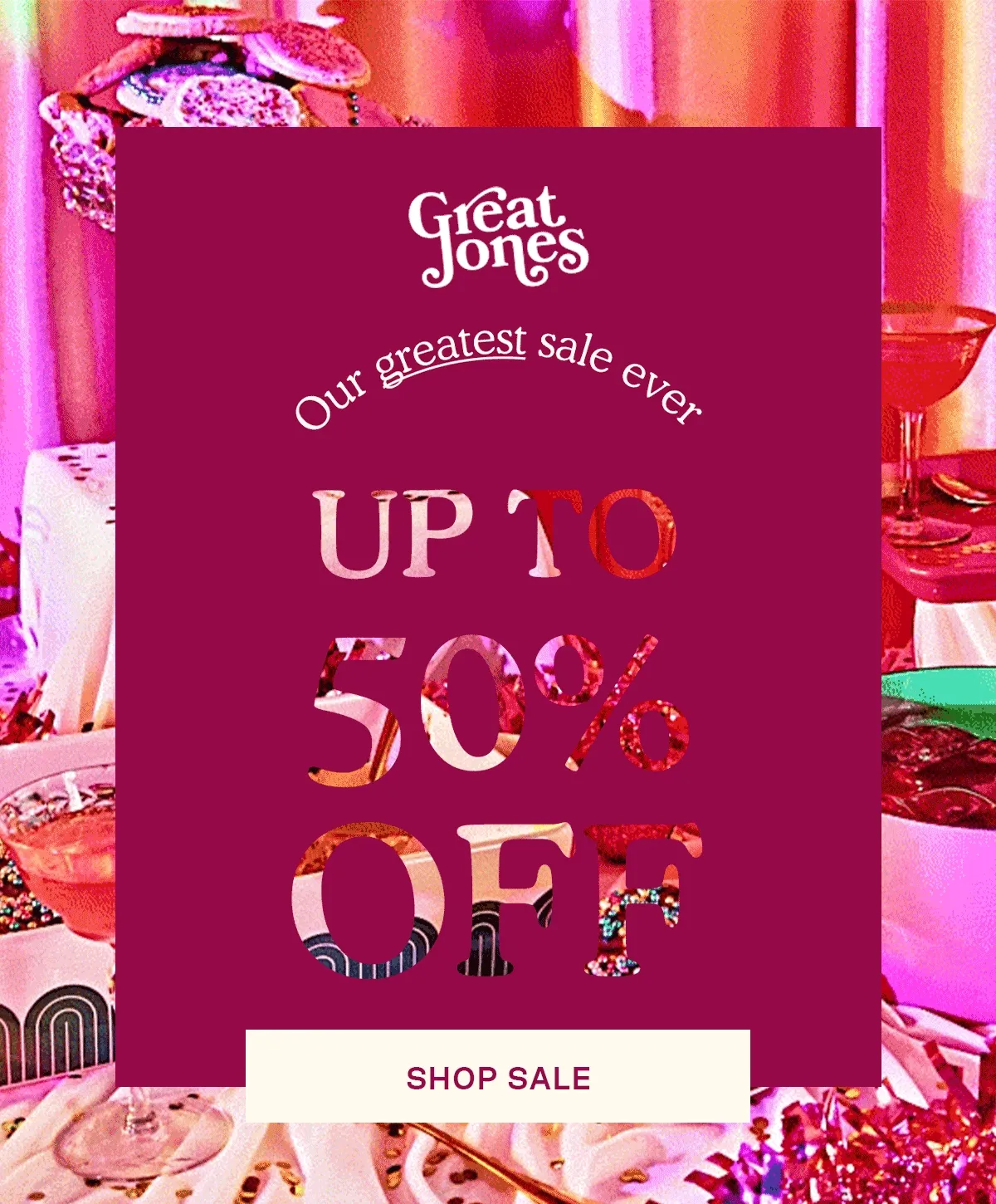 Our Greatest Sale Ever