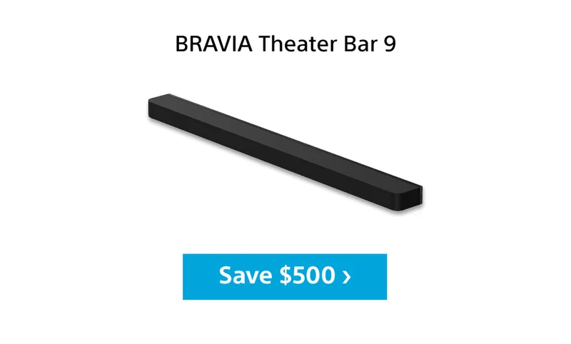 Bravia Theater Bar 9 | Save $500