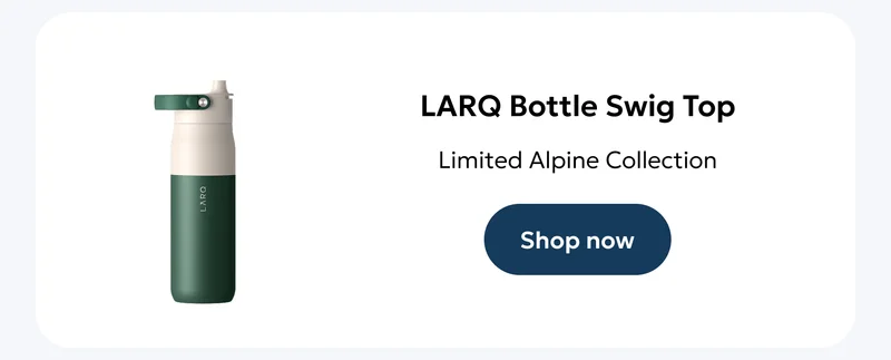 LARQ Bottle Swig Top - Shop now