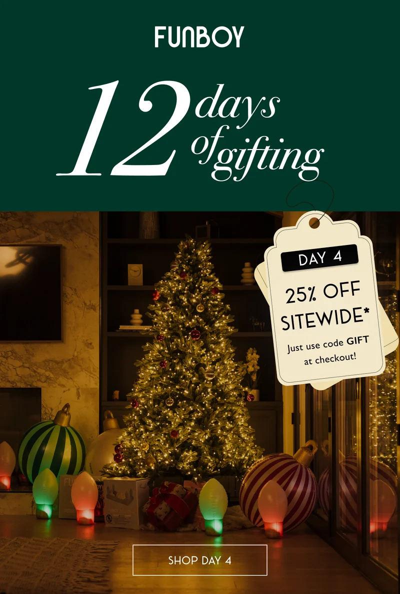 FUNBOY - 12 days of gifting | 25% Off Sitewide | Just use code GIFT at checkout! | SHOP DAY 4