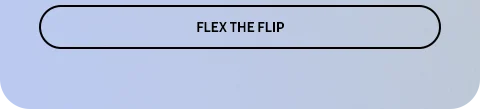 FLEX THE HELP