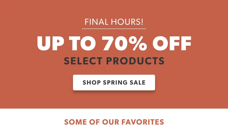 LAST CHANCE TO SAVE UP TO 70% OFF Prices go up at midnight!