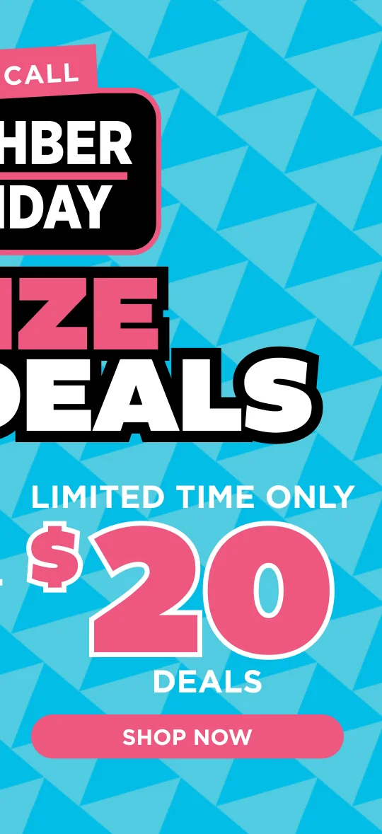 + LIMITED TIME ONLY $20 DEALS