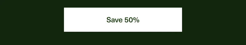 Save 50%