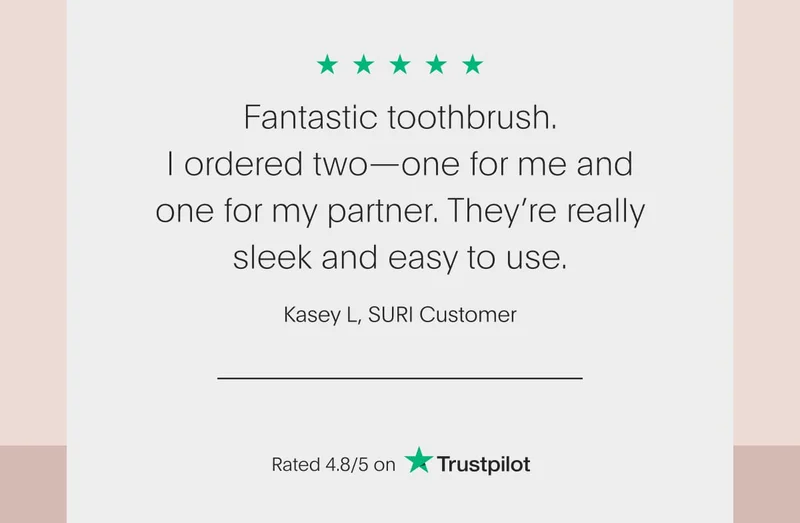 Fantastic toothbrush. I ordered two-one for me and one for my partner.