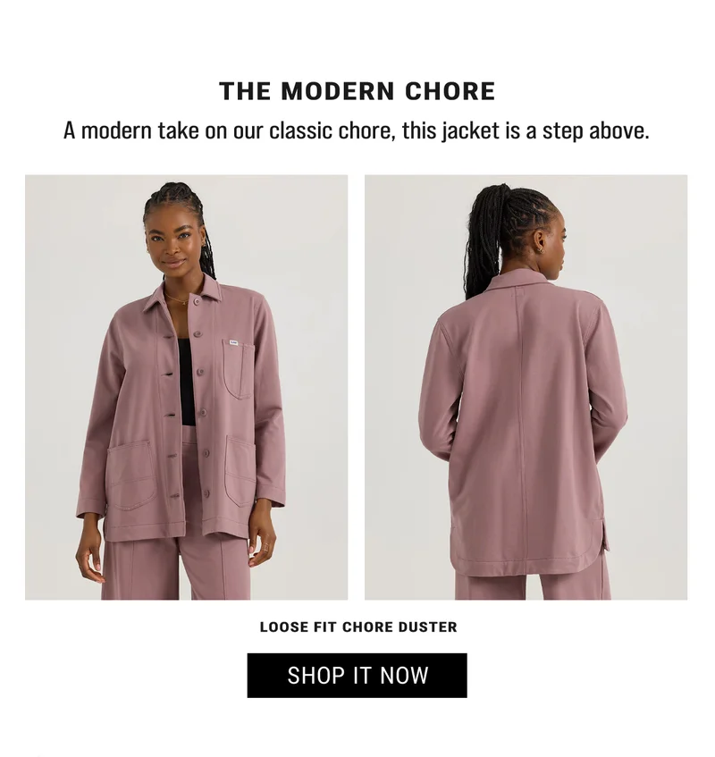 The modern chore A modern take on our classic chore, this jacket is a step above. Loose Fit Chore Duster. Shop it Now