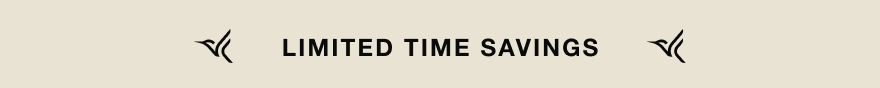 Limited Time Savings