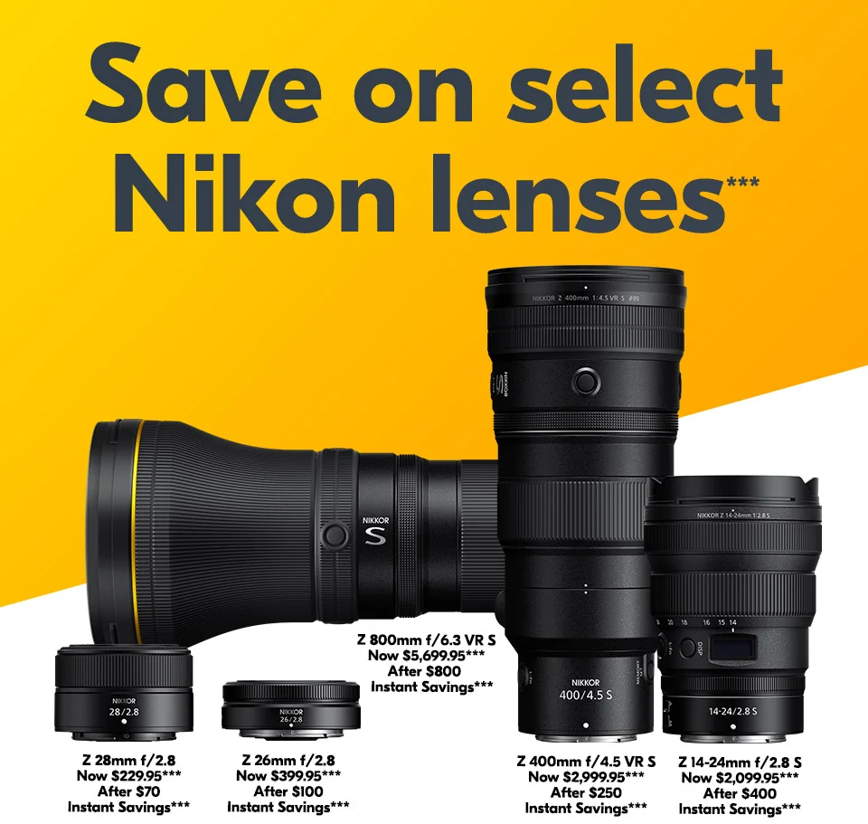 Save on select Nikon lenses.