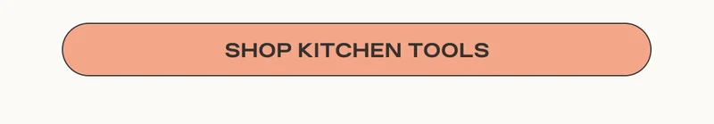 SHOP KITCHEN TOOLS