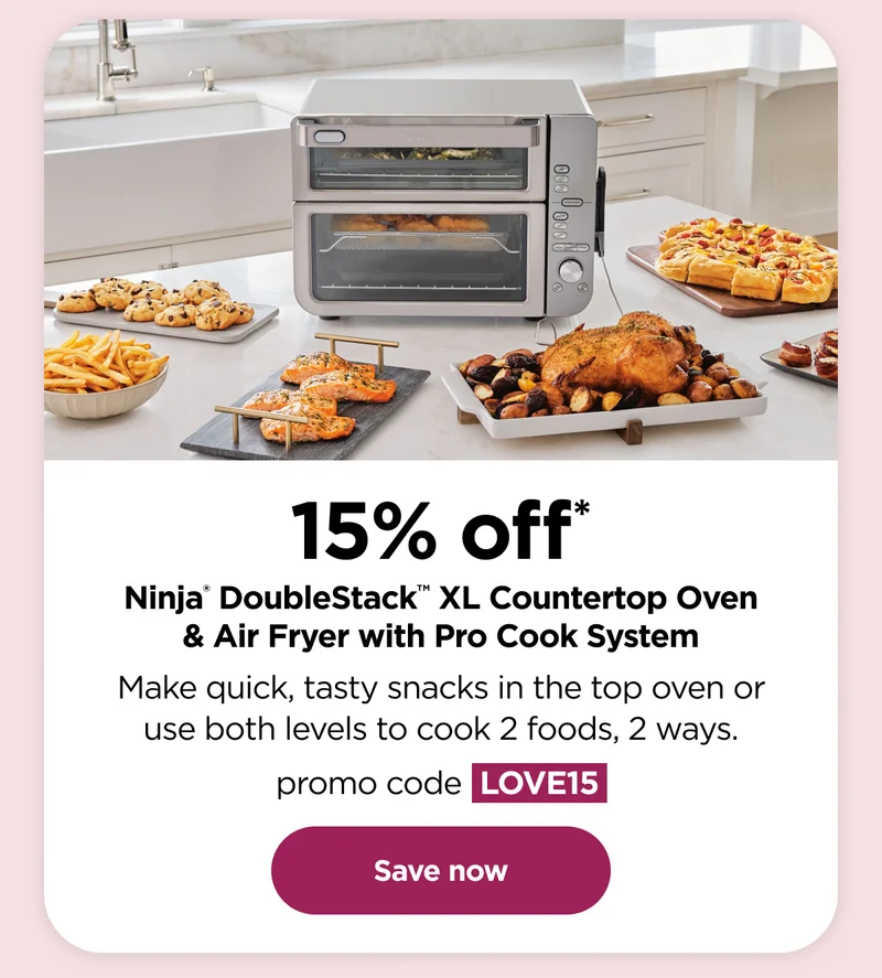 15% off* Ninja® DoubleStack™ XL Countertop Oven & Air Fryer with Pro Cook System with promo code LOVE15