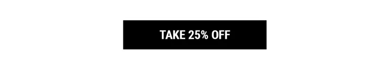 Take 25% Off