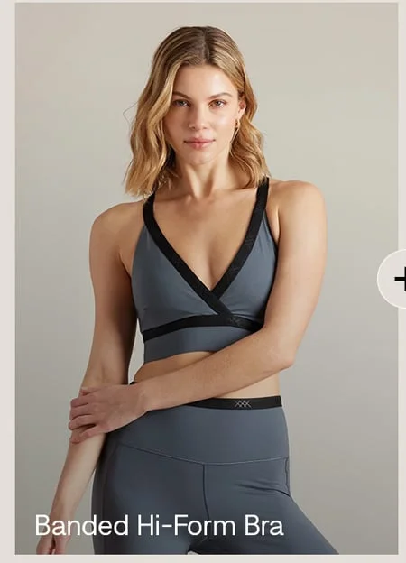 Banded Hi-Form Bra