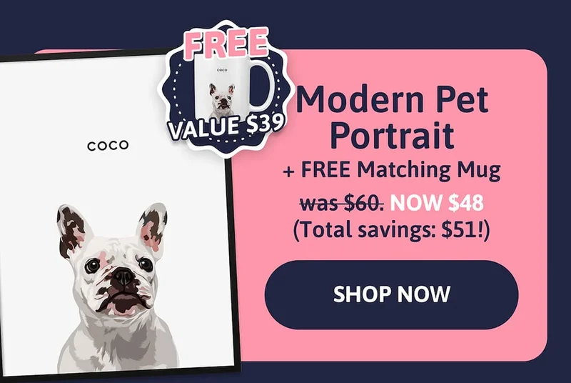 Modern Pet Portrait + FREE Matching Mug was $60 NOW $48 (Total savings: $51!)