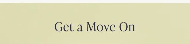 Get a Move On - Image