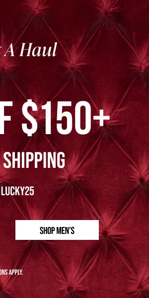 25% off $150 Shop Men's