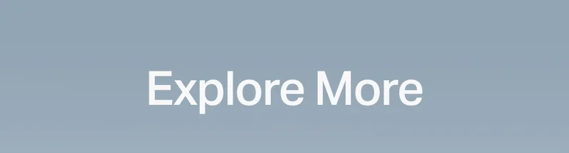 Explore More