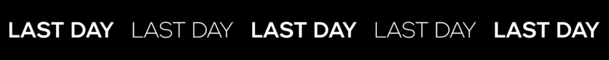 LAST DAY