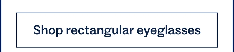 See rectangular eyeglasses