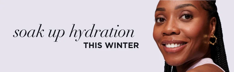 soak up hydration THIS WINTER