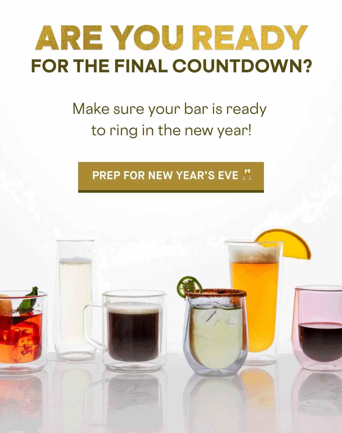 Make sure your bar is ready for the new year!