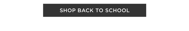 Shop Back To School