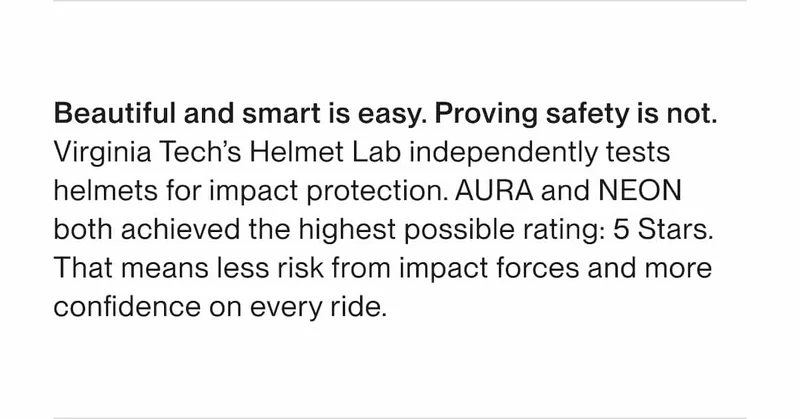 Virginia Tech independently tests helmets for impact protection. AURA and NEON achieved 5-Star safety ratings.