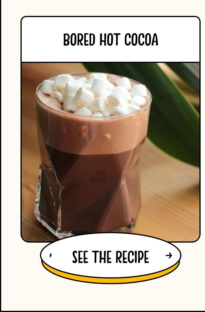 Bored Hot Cocoa