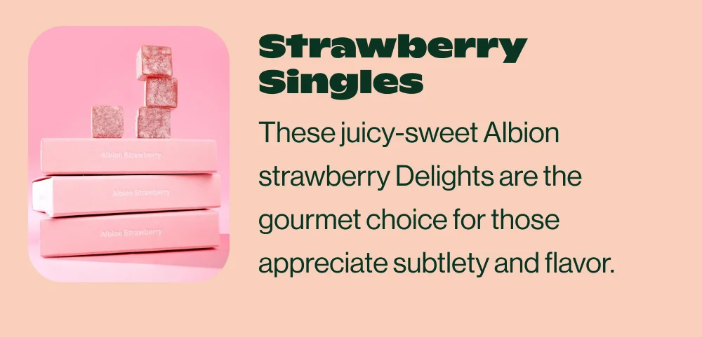 STRAWBERRY SINGLES