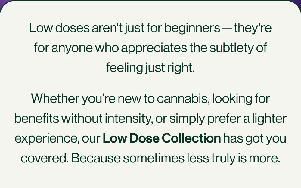 LOW DOSE