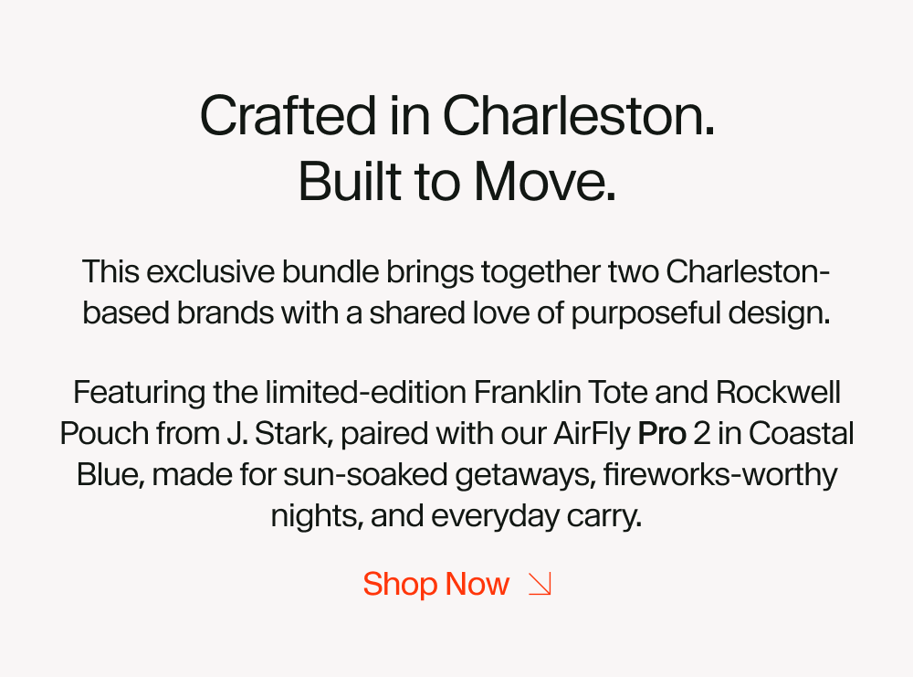 Crafter in Charleston. Built to Move.