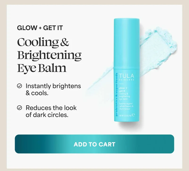 GLOW + GET IT Cooling & Brightening Eye Balm. ✅ Instantly brightens & cools. ✅ Reduces the look of dark circles. -- ADD TO CART
