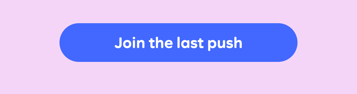 Button: Join the last push