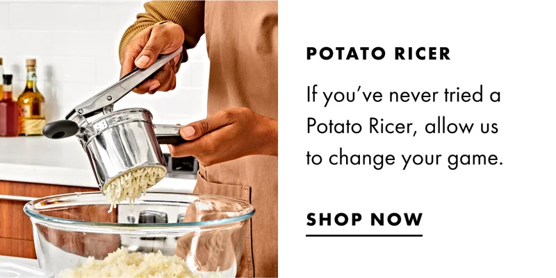 Potato Ricer. Shop now.