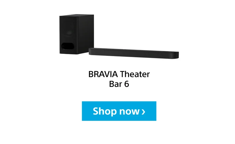 BRAVIA Theater Bar 6 Shop now