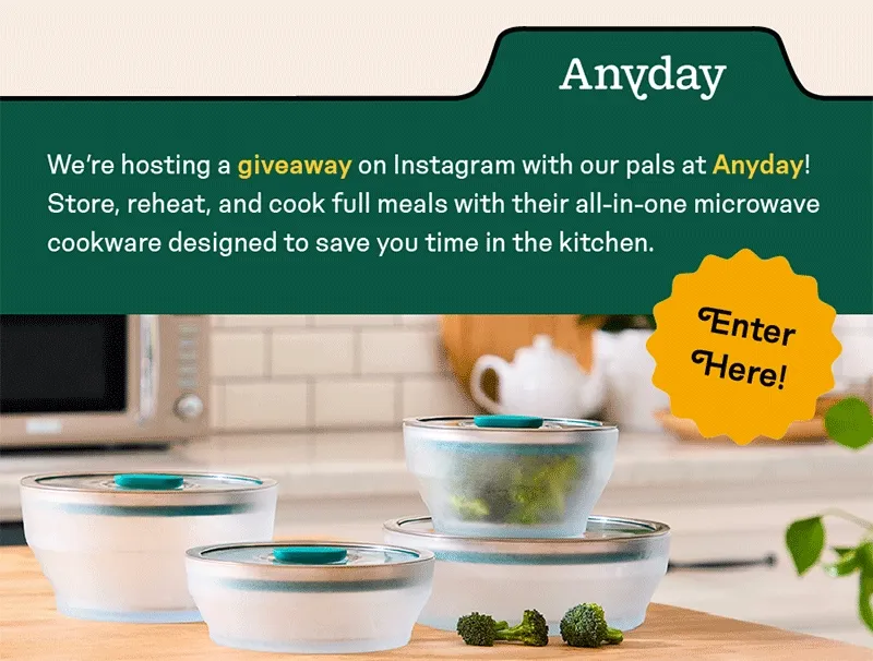 Enter our giveaway on Instagram with our pals at Anyday