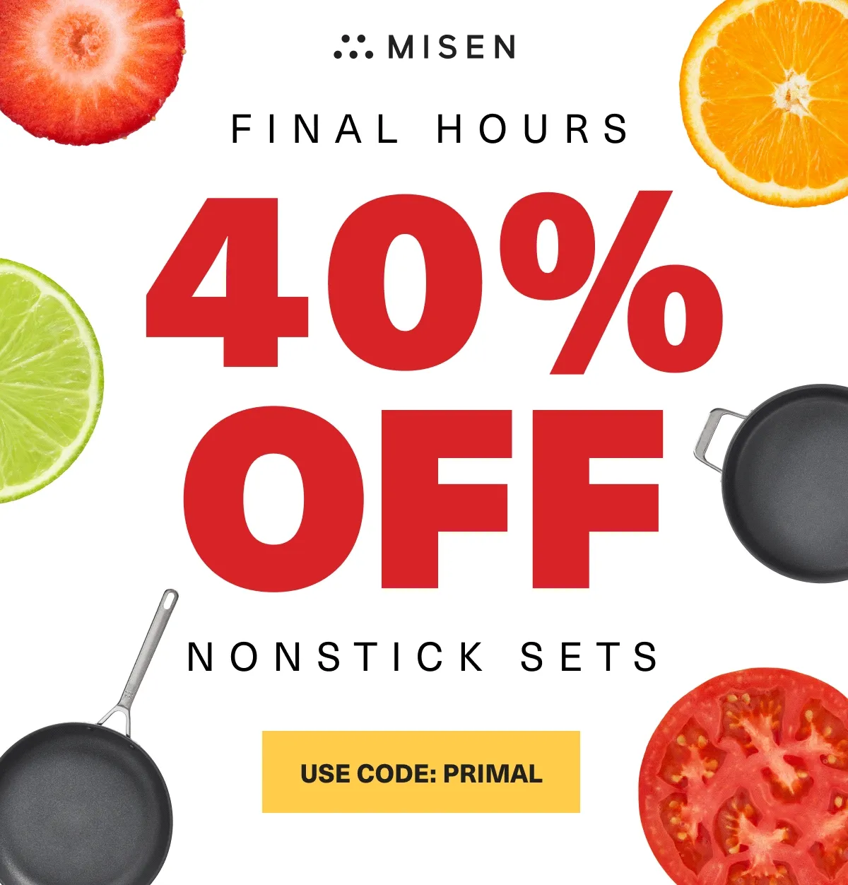Final Hours 40% Off Nonstick Sets