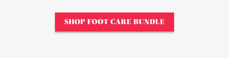 SHOP FOOT CARE BUNDLE
