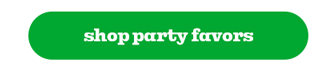 SHOP PARTY FAVORS