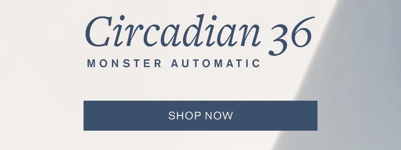Circadian 36 MONSTER AUTOMATIC | [SHOP NOW]