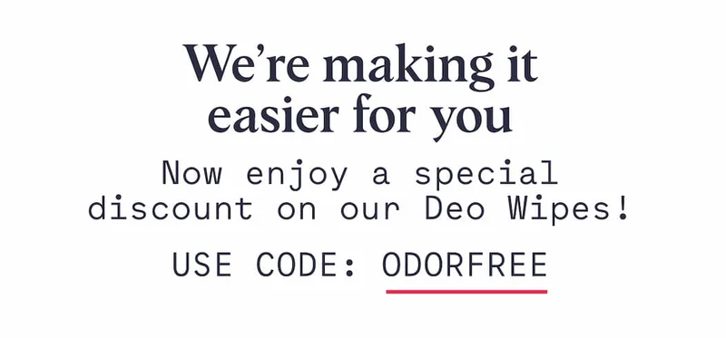 Use code: Odorfree