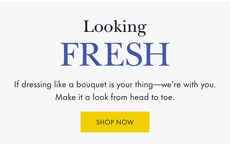 Looking Fresh Shop Now