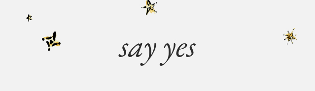 Say Yes