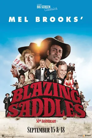 BLAZING SADDLES 50TH ANNIVERSARY