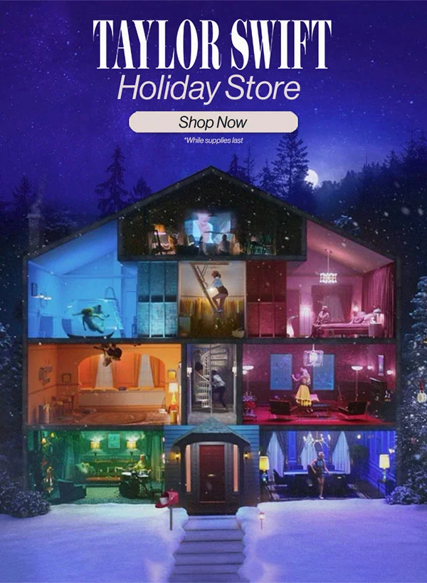 Taylor Swift Holiday Store. Shop now. While supplies last.
