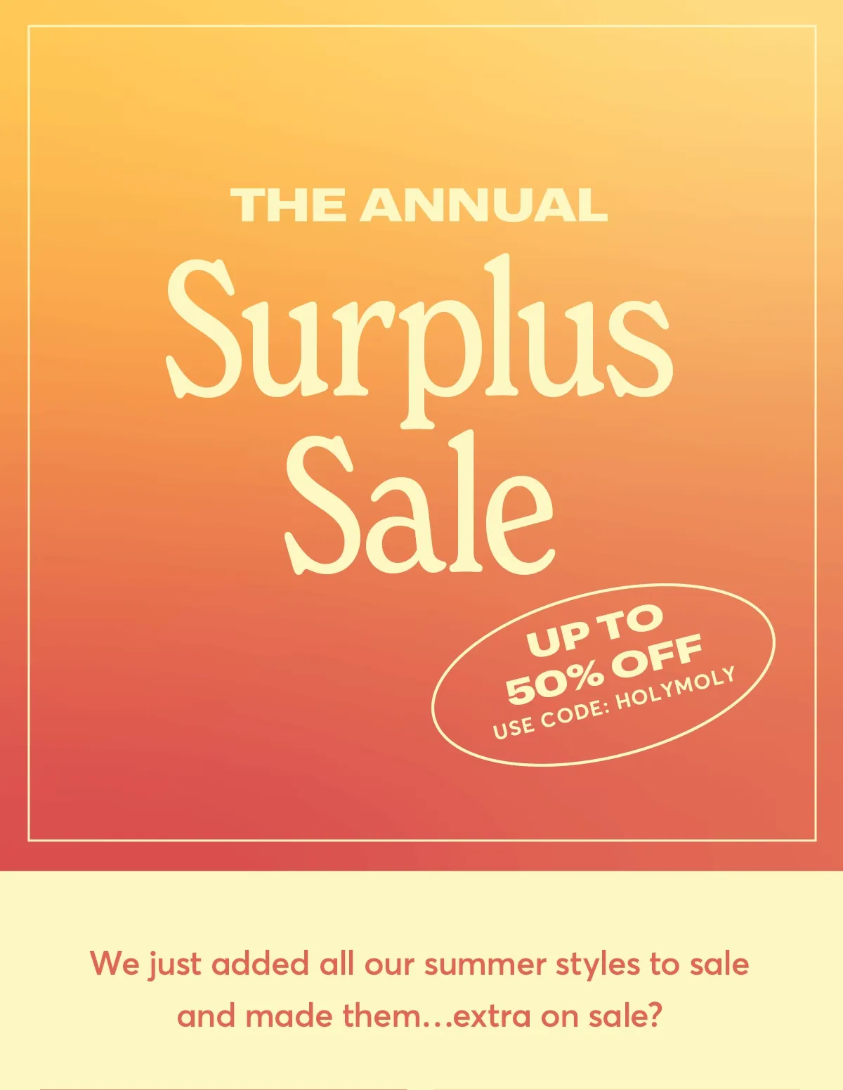 The Annual Surplus Sale is here