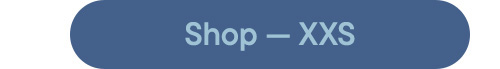 Shop — XXS