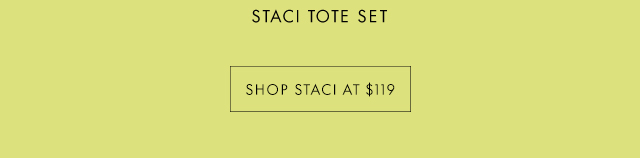 SHOP STACI AT $119
