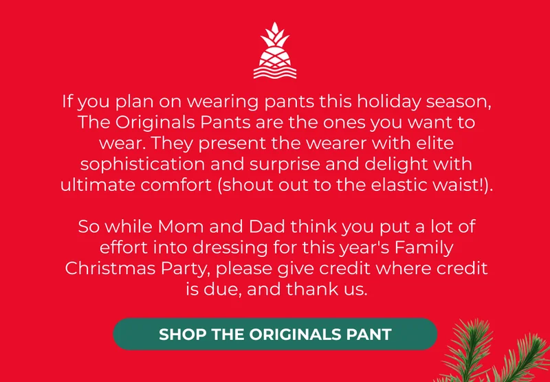 SHOP THE ORIGINALS PANT