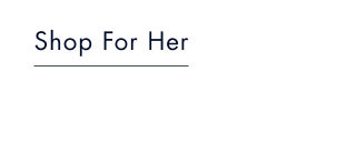 shop for her